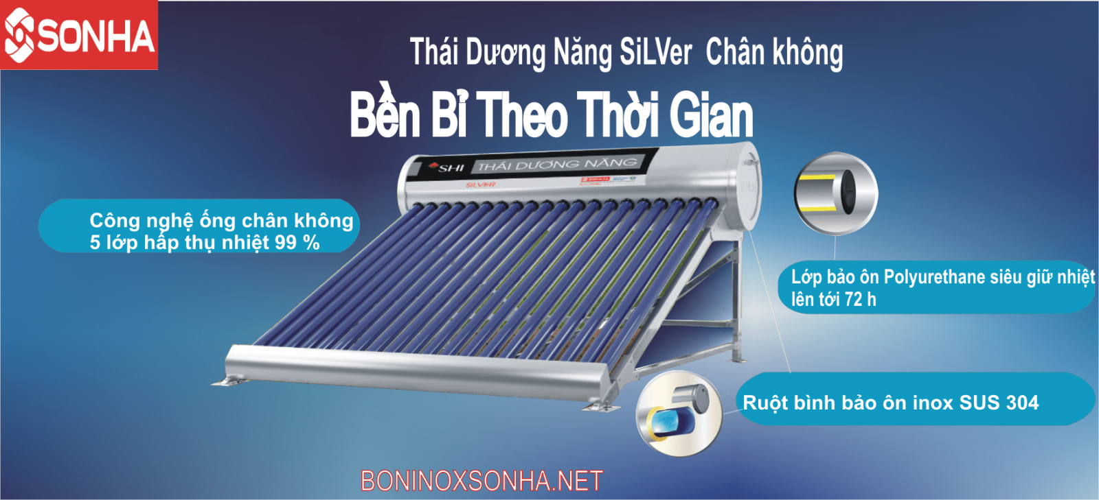 THÁI DƯƠNG NĂNG SILVER 58 - 200 Chân Không Sơn hà